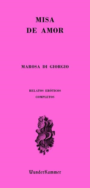 Misa de amor | 9788412166088 | Di Giorgio, Marosa | Librería online de Figueres / Empordà