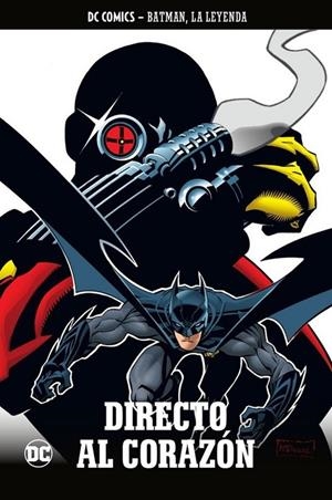 Batman, La leyenda #060. DIRECTO AL CORAZÓN | 9788447141241 | Brubaker, Ed / McDaniel, Scott | Librería online de Figueres / Empordà