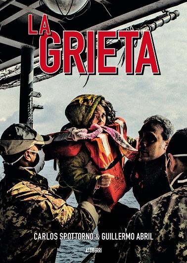 La grieta | 9788416251865 | Spottorno, Carlos/Abril, Guillermo | Llibreria online de Figueres i Empordà