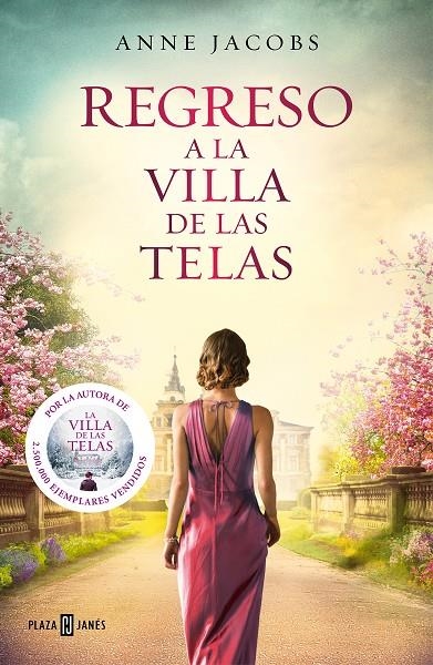 Regreso a la villa de las telas (La villa de las telas #04) | 9788401026652 | Jacobs, Anne | Librería online de Figueres / Empordà