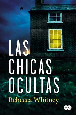 Las chicas ocultas | 9788491295358 | Whitney, Rebecca | Librería online de Figueres / Empordà