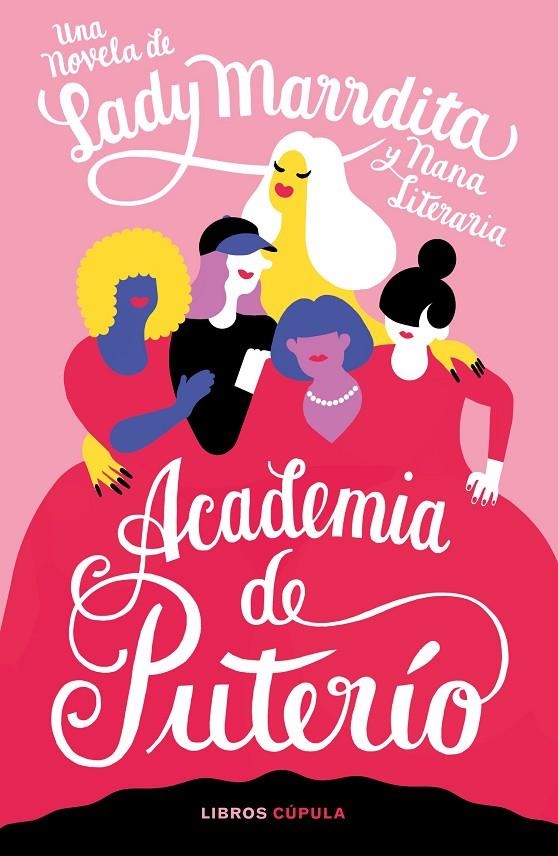 Academia de puterío | 9788448028633 | Domínguez, Florencia/Nana Literaria | Librería online de Figueres / Empordà