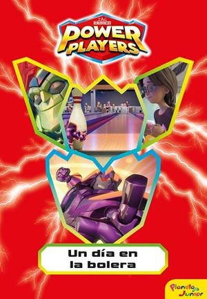 Power Players. Un día en la bolera | 9788408244691 | Heroes, Zag | Llibreria online de Figueres i Empordà