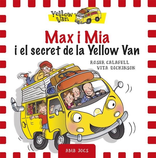 Max i Mia i el secret de la Yellow Van | 9788424658755 | Dickinson, Vita | Llibreria online de Figueres i Empordà