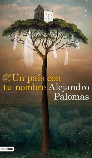 Un país con tu nombre | 9788423359882 | Palomas, Alejandro | Llibreria online de Figueres i Empordà