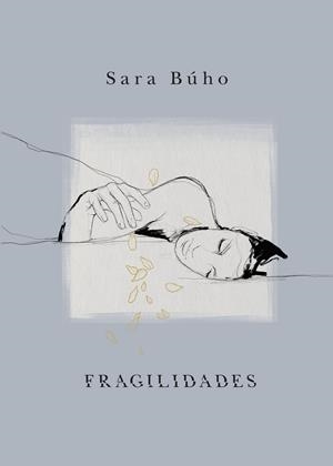 Fragilidades | 9788418260971 | Búho, Sara | Llibreria online de Figueres i Empordà