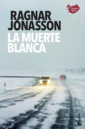 La muerte blanca (Serie Islandia Negra #02) | 9788432239076 | Jónasson, Ragnar | Llibreria online de Figueres i Empordà