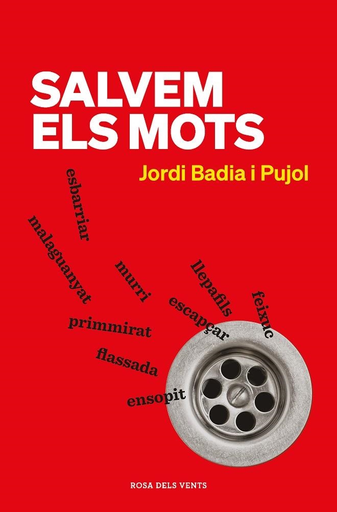 Salvem els mots | 9788418033971 | Badia i Pujol, Jordi | Llibreria online de Figueres i Empordà