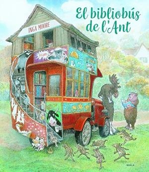 El bibliobús de l'Ant | 9788447945085 | Moore, Inga | Llibreria online de Figueres i Empordà