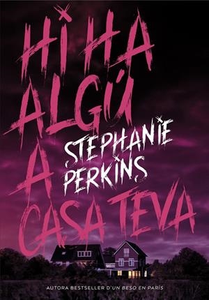 Hi ha algú a casa teva | 9788424662639 | Perkins, Stephanie | Librería online de Figueres / Empordà