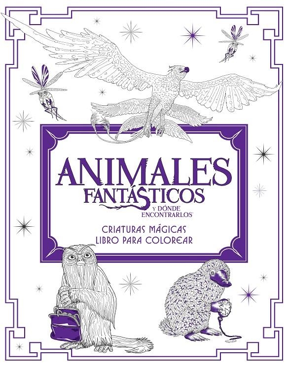 Animales fantásticos y dónde encontrarlos: criaturas mágicas. Libro para colorea | 9788491390312 | Bros., Warner | Llibreria online de Figueres i Empordà