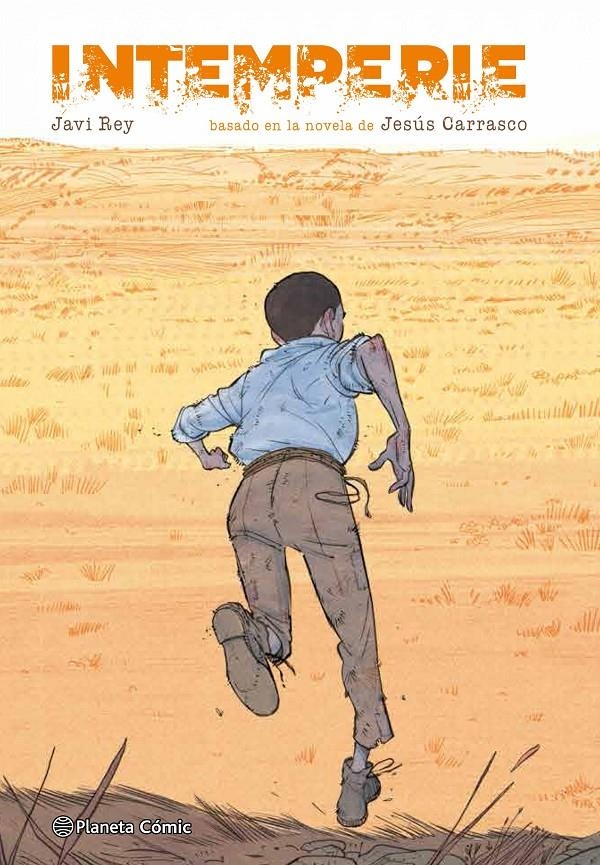 Intemperie | 9788416636068 | Javi Rey | Llibreria online de Figueres i Empordà