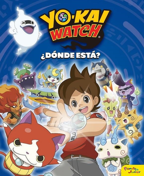 Yo-Kai Watch. ¿Dónde está? | 9788408163213 | Yo-Kai Watch | Librería online de Figueres / Empordà