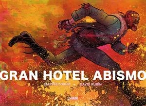 Gran Hotel Abismo | 9788416251476 | Rubín, David/Prior, Marcos | Librería online de Figueres / Empordà