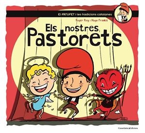 Els nostres Pastorets | 9788490345450 | Roig César, Roger | Llibreria online de Figueres i Empordà