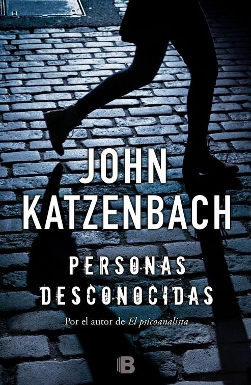 Personas desconocidas | 9788466659314 | Katzenbach, John | Librería online de Figueres / Empordà