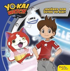 Yo-Kai Watch. ¿Quiénes son estos Yo-Kai? | 9788408163237 | Yo-Kai Watch | Llibreria online de Figueres i Empordà