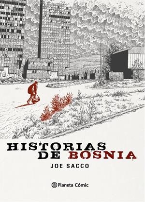 Historias de Bosnia | 9788416543601 | Joe Sacco | Llibreria online de Figueres i Empordà