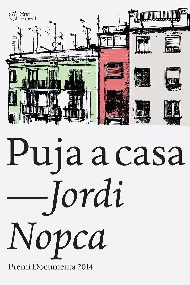 Puja a casa | 9788494348105 | Nopca, Jordi | Librería online de Figueres / Empordà