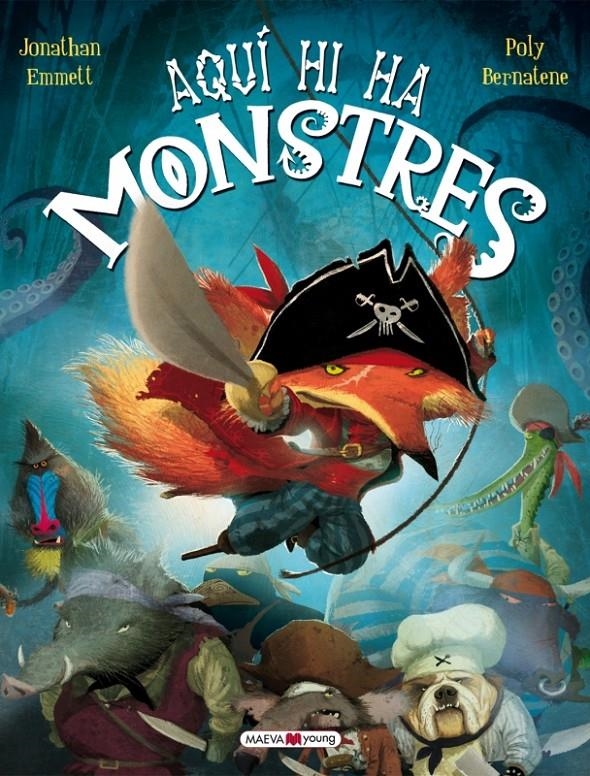 Aquí hi ha monstres | 9788415893035 | Emmett, Jonathan/Bernatene, Poly | Librería online de Figueres / Empordà