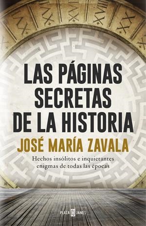 Las páginas secretas de la historia | 9788401017575 | ZAVALA, JOSE MARIA | Llibreria online de Figueres i Empordà