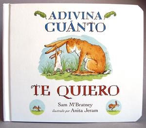Adivina cuánto te quiero - MINI CARTON É | 9788416126071 | McBratney, Sam | Llibreria online de Figueres i Empordà
