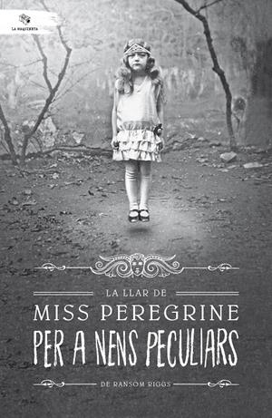 La llar de miss Peregrine per a nens peculiars | 9788494508561 | Riggs, Ransom | Llibreria online de Figueres i Empordà