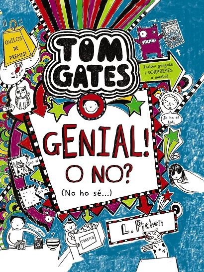 Tom Gates: Genial! O no? (No ho sé...) | 9788499066615 | Pichon, Liz | Llibreria online de Figueres i Empordà