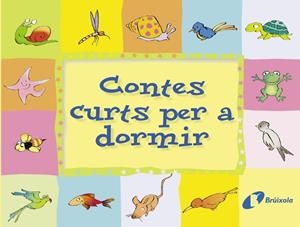 Contes curts per a dormir | 9788483040126 | Doumerc Vázquez, Beatriz/García Franco, Pedro María | Librería online de Figueres / Empordà