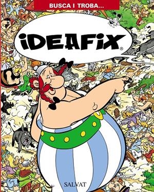 Busca i troba... Ideafix | 9788421685303 | Goscinny, René | Llibreria online de Figueres i Empordà