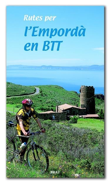 Rutes per l'Empordà en BTT | 9788495946072 | Lara García, Sergi | Librería online de Figueres / Empordà