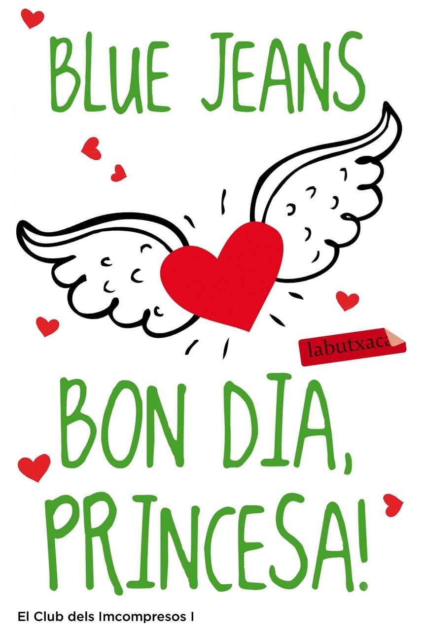 Bon dia, princesa! | 9788499306797 | Blue Jeans | Librería online de Figueres / Empordà