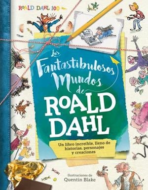 Los fantastibulosos mundos de Roald Dahl | 9788416773206 | CADWELL, STELLA | Librería online de Figueres / Empordà