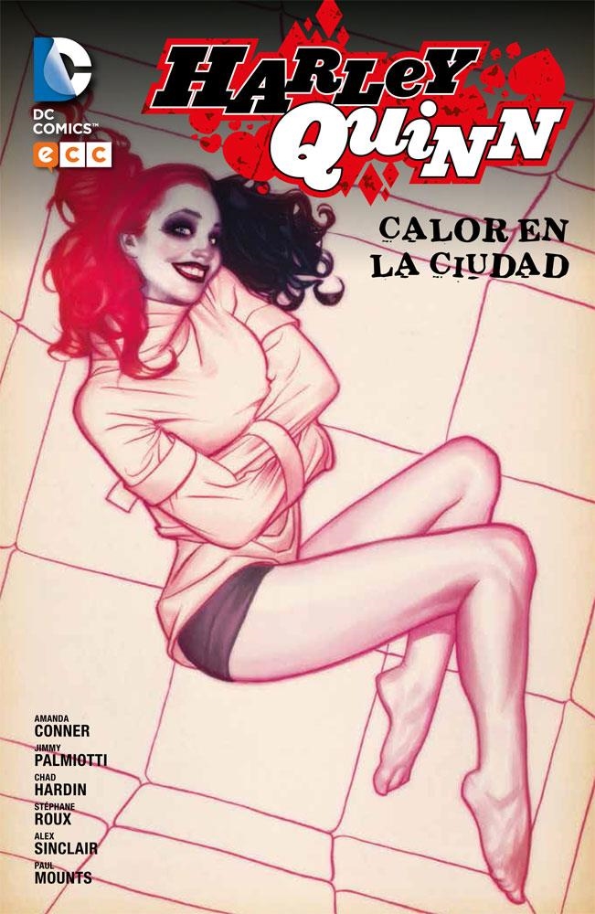 Harley Quinn. Nuevo Universo DC #01. Calor en la ciudad | 9788416746156 | Conner, Amanda | Llibreria online de Figueres i Empordà