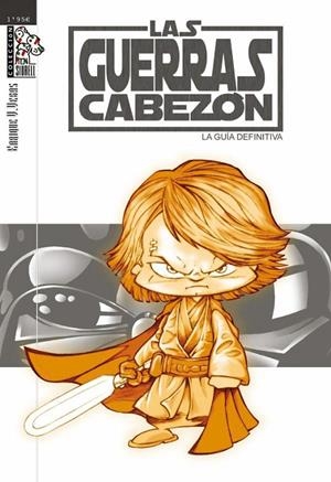 Las Guerras Cabezón | 9788493509279 | Vegas, Enrique V. | Llibreria online de Figueres i Empordà