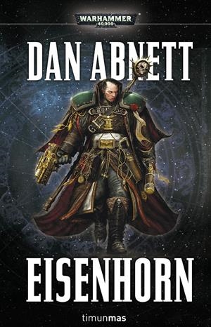 Eisenhorn | 9788445004289 | Dan Abnett | Llibreria online de Figueres i Empordà