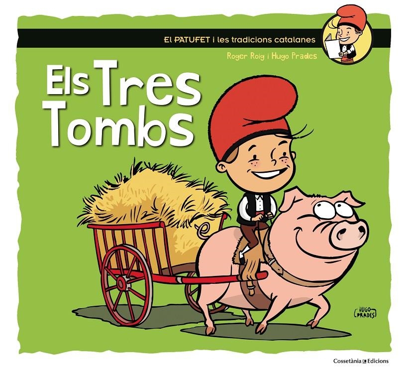 Els Tres Tombs | 9788490345603 | Roig César, Roger | Llibreria online de Figueres i Empordà