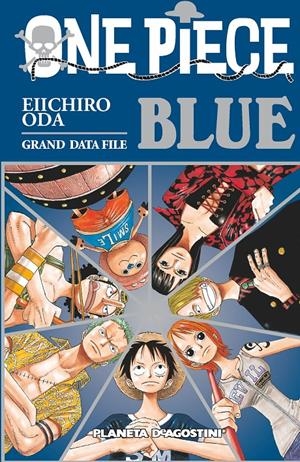 One Piece Guía #02 Blue | 9788415821618 | Oda, Eiichiro | Llibreria online de Figueres i Empordà