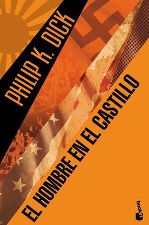 El hombre en el castillo | 9788445001844 | Philip K. Dick | Llibreria online de Figueres i Empordà