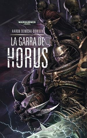 La Garra de Horus Nº 1 | 9788445003404 | Aaron Dembski-Bowden | Llibreria online de Figueres i Empordà