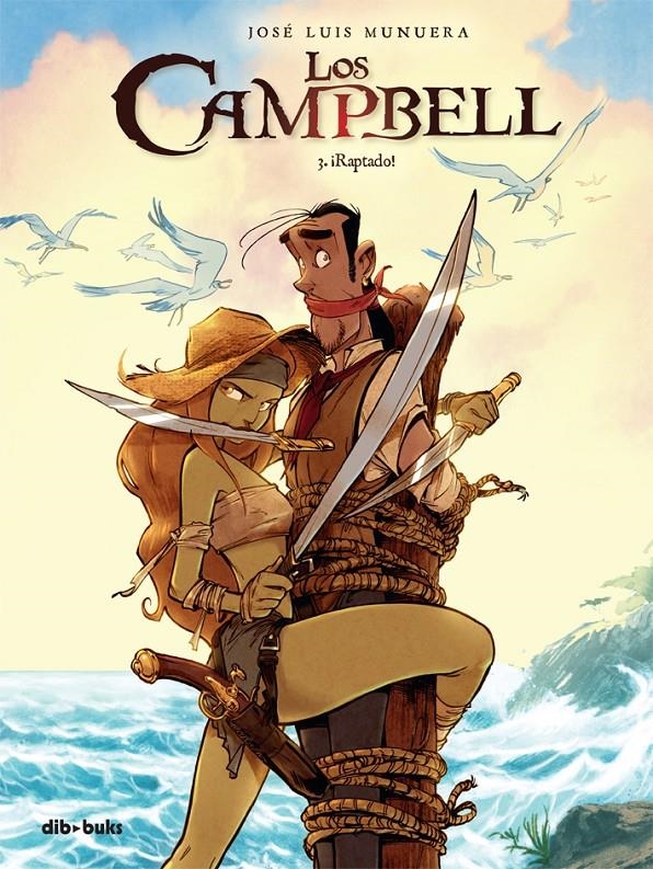 Los Campbell #03 | 9788416507108 | Munuera Miñarro, José-Luis | Librería online de Figueres / Empordà