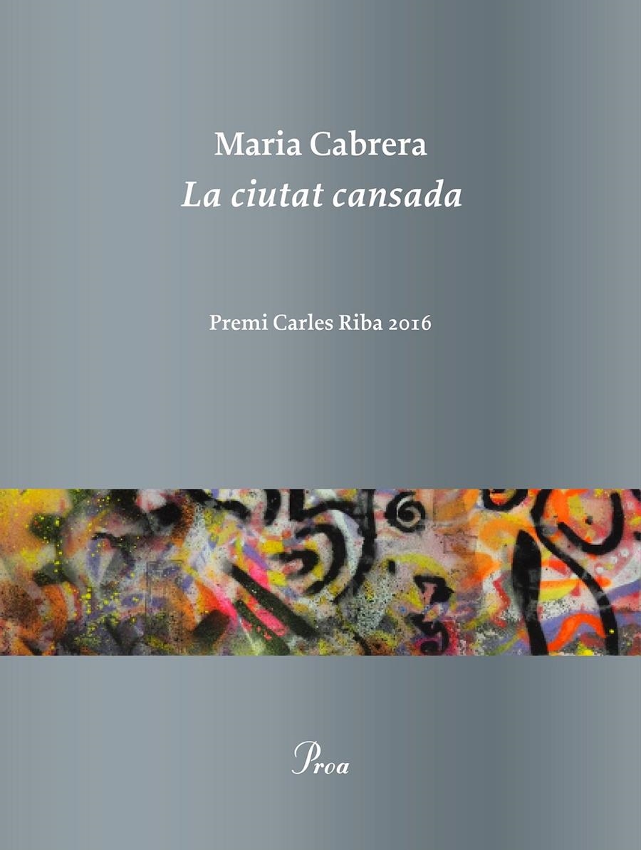 La ciutat cansada | 9788475886619 | Maria Cabrera | Llibreria online de Figueres i Empordà