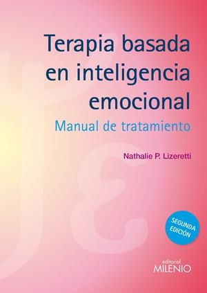 Terapia basada en inteligencia emocional | 9788497435079 | Perez Lizeretti, Nathalie | Librería online de Figueres / Empordà