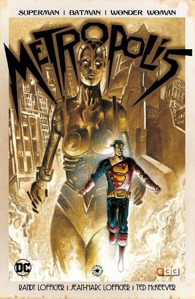 Superman/Batman/Wonder Woman: Metrópolis | 9788416945955 | Lofficier, Jean Marc/Lofficier, Randy | Llibreria online de Figueres i Empordà