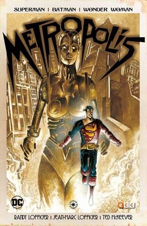 Superman/Batman/Wonder Woman: Metrópolis | 9788416945955 | Lofficier, Jean Marc/Lofficier, Randy | Llibreria online de Figueres i Empordà