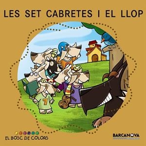 Les set cabretes i el llop | 9788448917500 | Baldó, Estel/Gil, Rosa/Soliva, Maria | Llibreria online de Figueres i Empordà