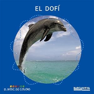 El dofí (PAL) (lligada) | 9788448919504 | Baldó, Estel/Gil, Rosa/Soliva, Maria | Llibreria online de Figueres i Empordà