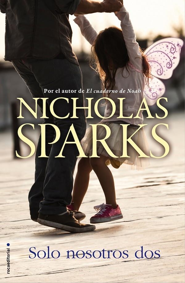 Solo nosotros dos | 9788416498314 | Sparks, Nicholas | Librería online de Figueres / Empordà