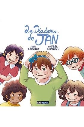 LA DIADEMA DE JAN | 9788412363630 | Córdoba, Ana / Espinosa, Anabel | Librería online de Figueres / Empordà