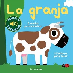 La granja. Toca y escucha | 9788408238805 | Billet, Marion | Llibreria online de Figueres i Empordà
